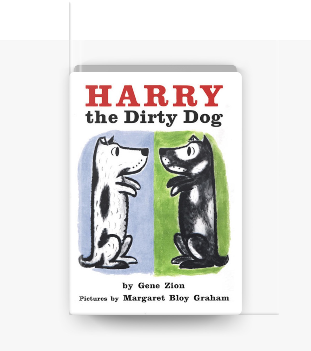 Harry the Dirty Dog by Gene Zion & Margaret Bloy Graham on Apple Books