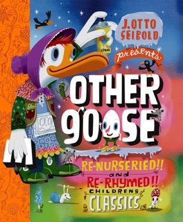 Other Goose by J.otto Seibold