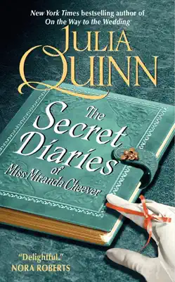The Secret Diaries of Miss Miranda Cheever by Julia Quinn book
