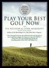 Play Your Best Golf Now
