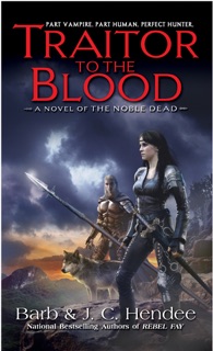 Traitor to the Blood by Barb Hendee & J.C. Hendee