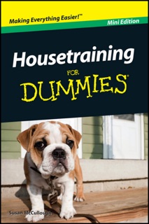 Housetraining For Dummies, Mini Edition by Susan McCullough