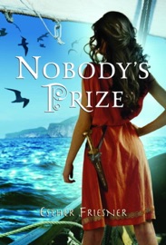 Nobody's Prize - Esther Friesner