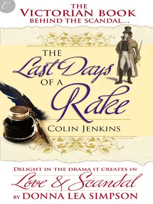The Last Days of a Rake by Donna Lea Simpson book