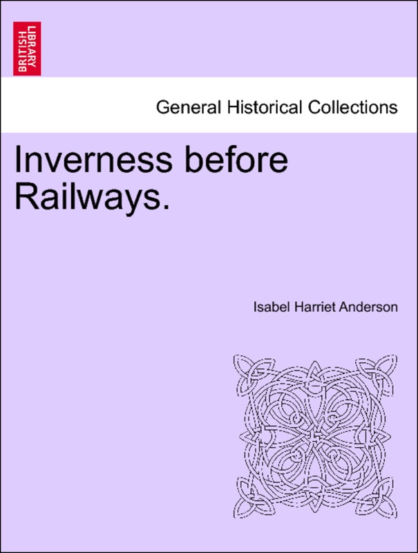 Inverness before Railways.