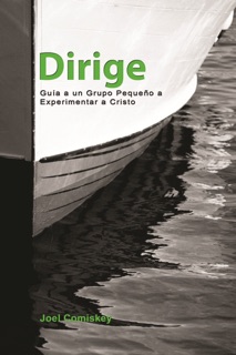 Dirige by Joel Comiskey