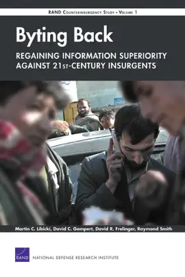 Read: Byting Back—Regaining Information Superiority Against Book 21stCentury Insurgents