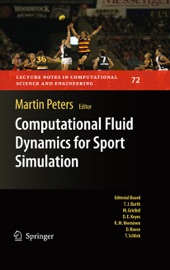 Computational Fluid Dynamics for Sport Simulation - Martin Peters