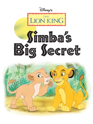 Lion King, The:  Simba's Big Secret