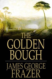 The Golden Bough by James George Frazer