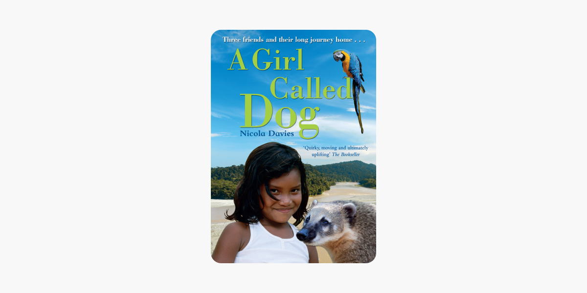 A Girl Called Dog