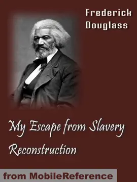 Read: My Escape from Slavery & Book Reconstruction