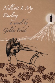 Nellcott Is My Darling - Golda Fried