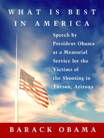 What Is Best in America - Barack Obama
