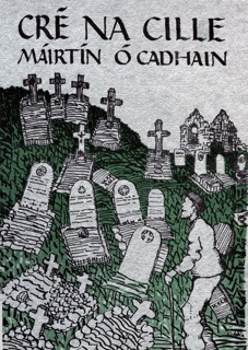 Cré na Cille by Mairtin O Cadhain
