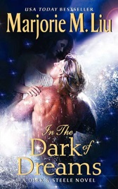 In the Dark of Dreams - Marjorie Liu