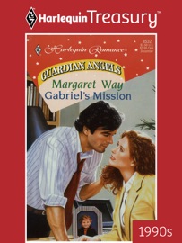 GABRIEL'S MISSION - Margaret Way