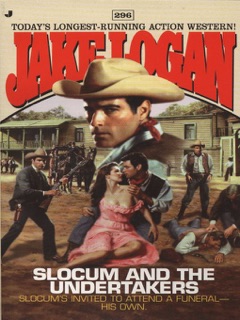 Slocum 296Slocum and the Undertakers by Jake Logan