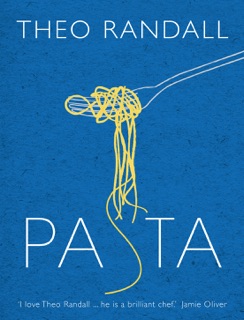 Pasta by Theo Randall