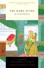 The Kama Sutra of Vatsyayana - Sir Richard Francis Burton & Margot Anand