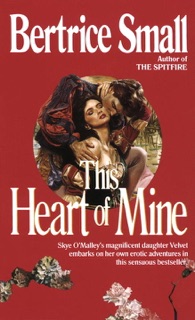 This Heart of Mine by Bertrice Small