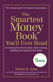 The Smartest Money Book You'll Ever Read by Daniel R. Solin