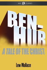 Ben-Hur - Lew Wallace