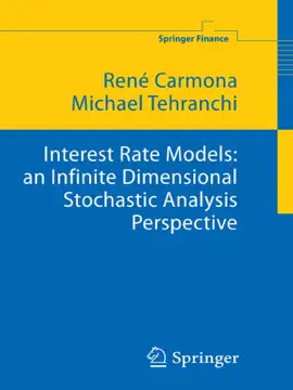 Read: Interest Rate Models: Book an Infinite Dimensional Stochastic Analysis Perspective