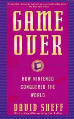 Capa do livro Game Over: How Nintendo Conquered The World de David Sheff
