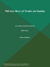 Nhl Sees Bevy of Trades on Sunday