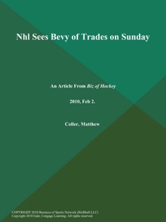 Nhl Sees Bevy of Trades on Sunday by Matthew Coller