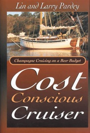 The Cost Conscious Cruiser - Lin Pardey & Larry Pardey