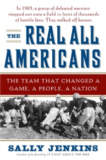 The Real All Americans by Sally Jenkins