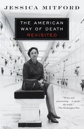 Read: The American Way of Death Revisited Book