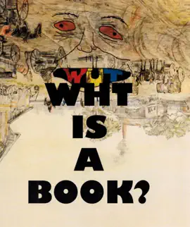 Read: Wht is a book? Book