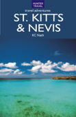St Kitts & Nevis Travel Adventures - K. C. Nash