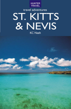 St Kitts &amp; Nevis Travel Adventures - K. C. Nash Cover Art