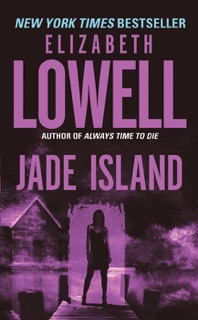 Jade Island by Elizabeth Lowell