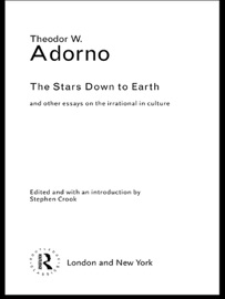 The Stars Down to Earth - Theodor Adorno