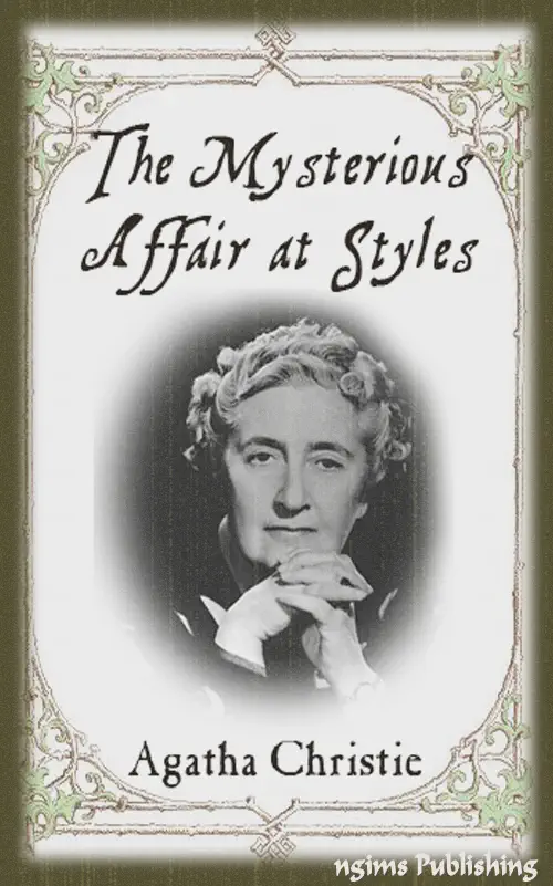 The Mysterious Affair at Styles (Illustrated + FREE audiobook download link)