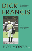 Hot Money - Dick Francis