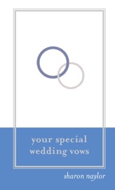 Your Special Wedding Vows - Sharon Naylor