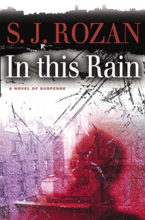 In This Rain by S.J. Rozan