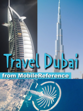 Dubai, United Arab Emirates: Illustrated Travel Guide, Phrasebook and Maps (Mobi Travel) - MobileReference Cover Art