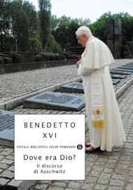 Dove era Dio? - Benedetto XVI