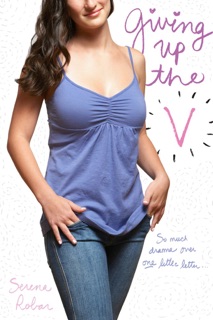Giving Up the V by Serena Robar