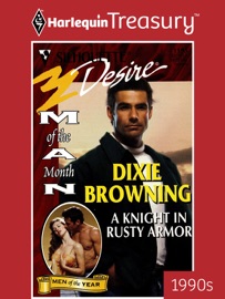 A KNIGHT IN RUSTY ARMOR - Dixie Browning