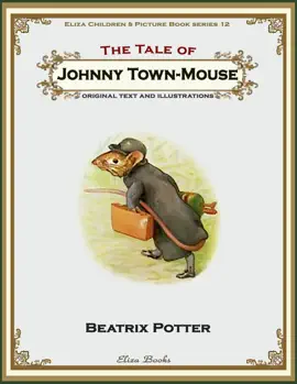 Read: The Tale of Johnny Book Town Mouse