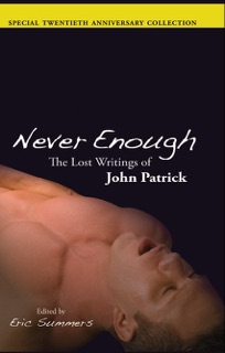 Never Enough by John Patrick