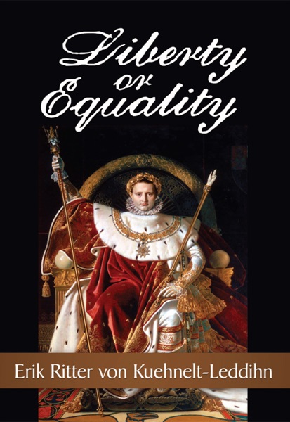 Cover of Liberty or Equality: The Challenge of Our Times